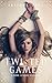 Twisted Games: A Dark Lesbian Romance (Twisted Trilogy)