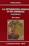 La cittadinanza romana in età imperiale (secoli I-III d.C.). Una sintesi