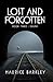 LOST AND FORGOTTEN: Book 3 ...