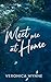 Meet Me at Home: (Meet Me B...