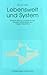 Lebenswelt und System: Wide...