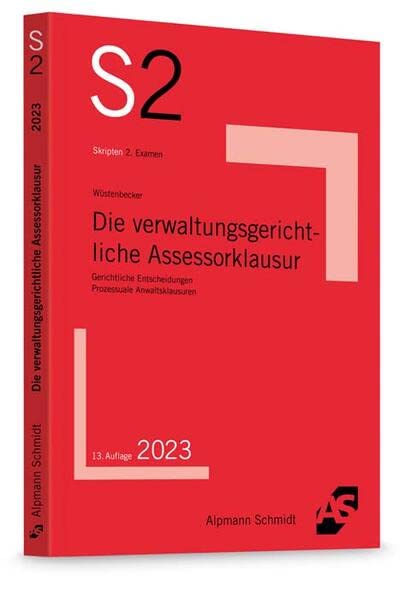 Die verwaltungsgerichtliche Assessorklausur (Paperback)