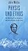 Physis und Ethos: Der Naturbegriff bei Aristoteles und seine Relevanz für die Ethik