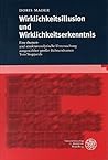 Wirklichkeitsillusion und Wirklichkeitserkenntnis: Eine themen- und strukturanalytische Untersuchung ausgewählter grosser Bühnendramen Tom Stoppards (Anglistische Forschungen) (German Edition)