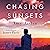 Chasing Sunsets