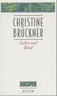 Christine Brückner: Leben und Werk (German Edition)