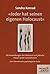 Jeder Hat Seinen Eigenen Holocaust by Sandra Konrad