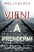 Vieni a prendermi (Caitlin Dare, #1)