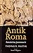 Antik Roma- Romulus'tan Iustinianus'a
