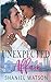 Unexpected Affair: An Office Romance (The Office Affair Series)