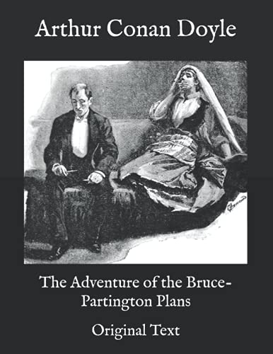 The Adventure of the Bruce-Partington Plans: Original Text