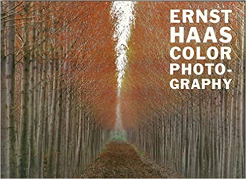Ernst Haas: Color Photography (Hardcover)