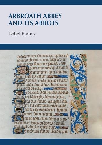 Arbroath Abbey and its Abbots (Paperback)