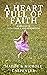 A Heart Full of Faith: A me...