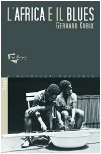L'Africa e il blues. Con CD Audio (Paperback)