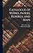 Catalogue of Works, Papers,...