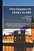 Two Diaries Of Derry In 168...