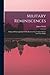 Military Reminiscences: Ext...