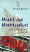 Macht und Machtverlust. Die...