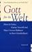 Gott für die Welt: Henri de Lubac, Gustav Siewerth und Hans Urs von Balthasar in ihren Grundanliegen : Festschrift für Walter Seidel (German Edition)