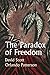 The Paradox of Freedom: A Biographical Dialogue