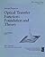 Selected Papers on Optical Transfer Function--Foundation and Theory (Spie Milestone Series ; V. MS 59)