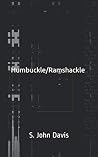 Humbuckle/Ramshackle