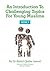 An Introduction to Challenging Topics for Young Muslims (Book 1)