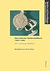 Das Lubecker Niederstadtbuch (1363-1399): Teil 1: Einleitung Und Edition. Teil 2: Indices (Quellen Und Darstellungen Zur Hansischen Geschichte) (German Edition)