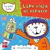 Lupe viaja al espacio