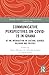 Communicative Perspectives on COVID-19 in Ghana by Nancy Henaku
