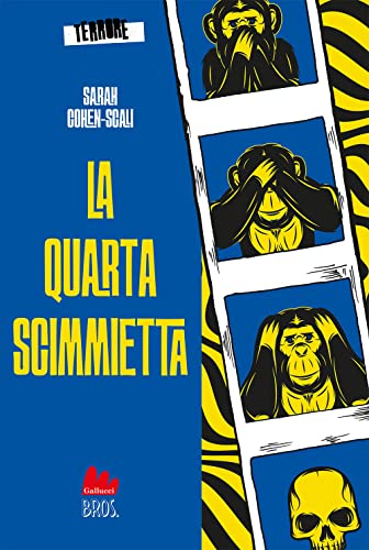 LA QUARTA SCIMMIETTA - TERRORE (Paperback)