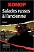 Salades russes à l'ancienne by Konop