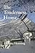 The Tenderness House