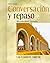 Bundle: Conversacion y repaso (with Audio CD), 10th + Premium Web Site 3-Semester Printed Access Card
