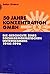 50 Jahre Konzentration GmbH...