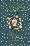 Gufi sotto l'albero: I racconti di Natale. Prima edizione. (Italian Edition)