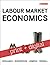 Labour Market Economics with Connect with SmartBook COMBO by Dwayne Benjamin