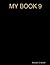 MY BOOK 9