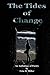 The Tides of Change
