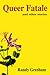 Queer Fatale