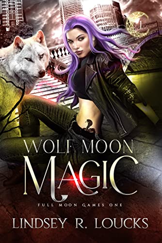 Wolf Moon Magic (Full Moon Games #1)