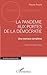 La pandémie aux portes de la démocratie: Une menace complexe (French Edition)