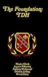 The Foundation: Tdh