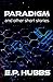 Paradigm and Other Short Stories