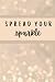 Notebook: Spread Your Spark...