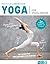 Yoga für Ungelenkige: In 3 ...