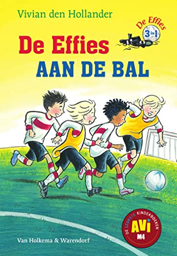 De Effies aan de bal (Dutch Edition)