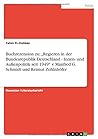 Buchrezension zu: „Regieren in der Bundesrepublik Deutschland - Innen- und Außenpolitik seit 1949" v. Manfred G. Schmidt und Reimut Zohlnhöfer (German Edition)