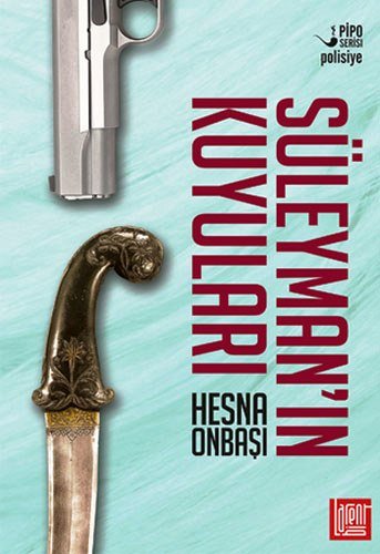 Suleyman'in Kuyulari (Paperback)